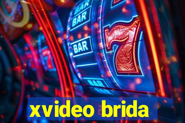 xvideo brida