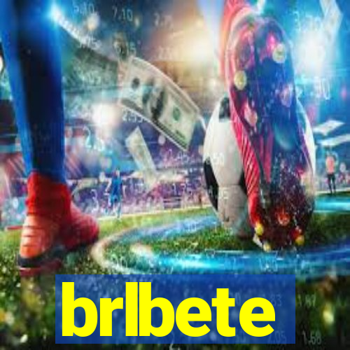 brlbete