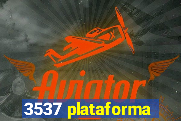 3537 plataforma