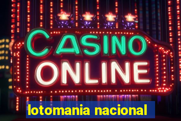 lotomania nacional