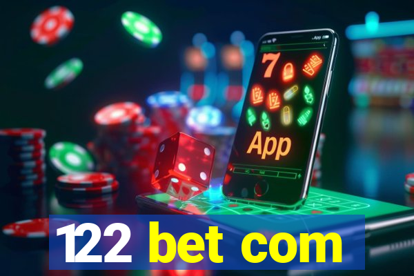 122 bet com