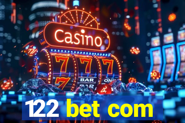 122 bet com