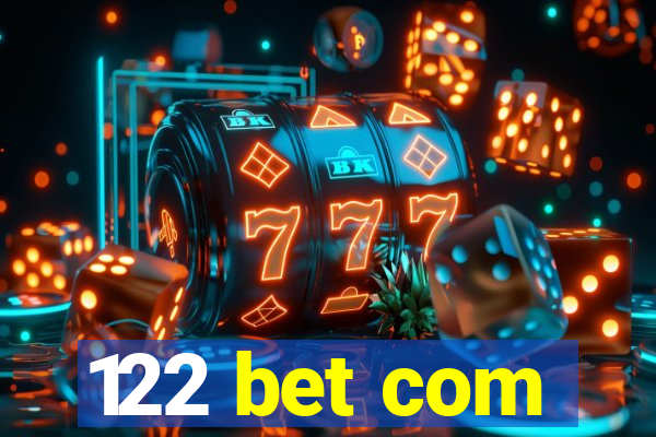 122 bet com