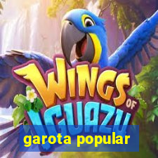 garota popular