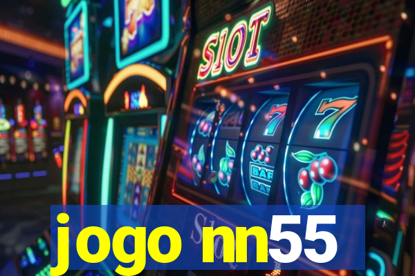 jogo nn55