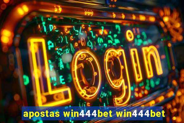 apostas win444bet win444bet