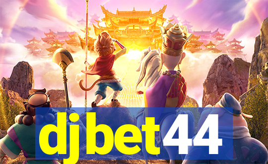 djbet44