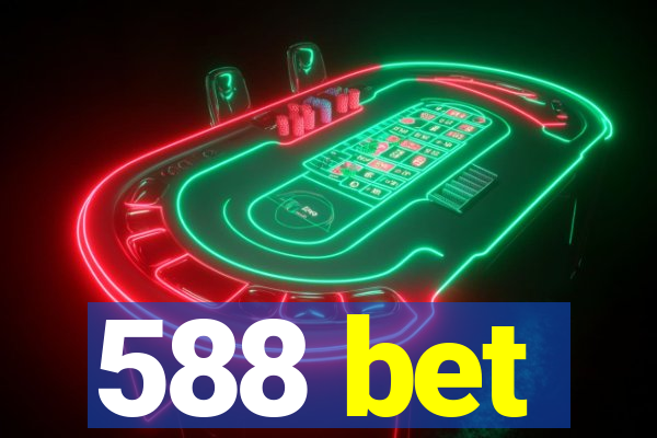 588 bet