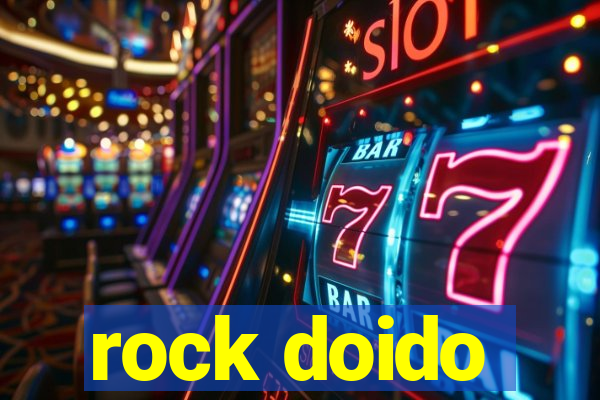 rock doido