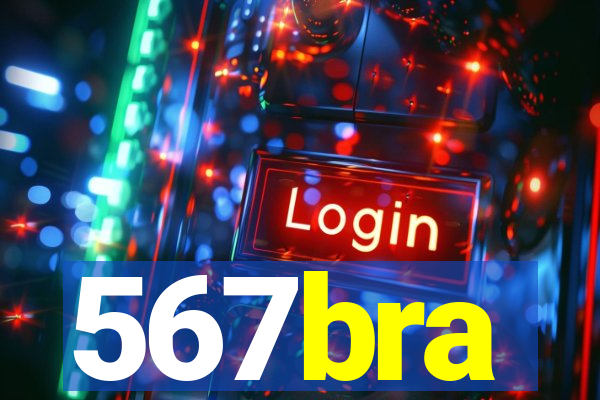 567bra