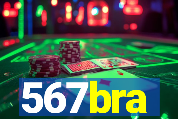 567bra