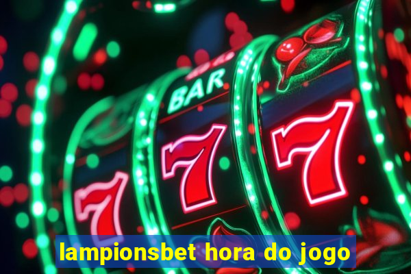 lampionsbet hora do jogo