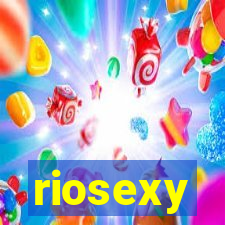 riosexy