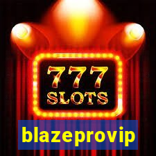 blazeprovip