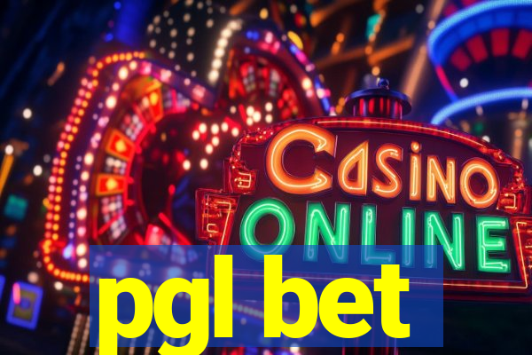 pgl bet