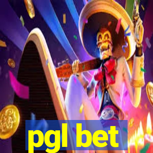 pgl bet