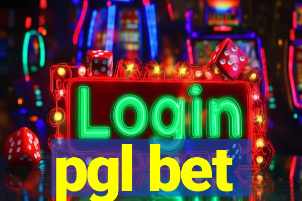 pgl bet