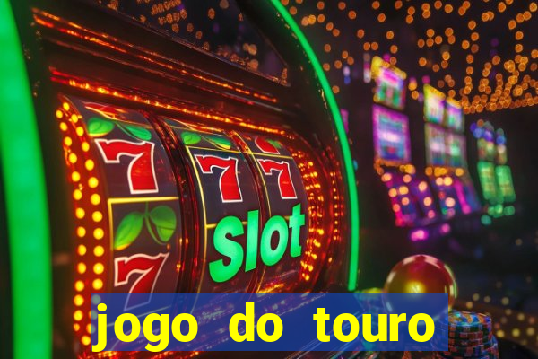 jogo do touro plataforma nova