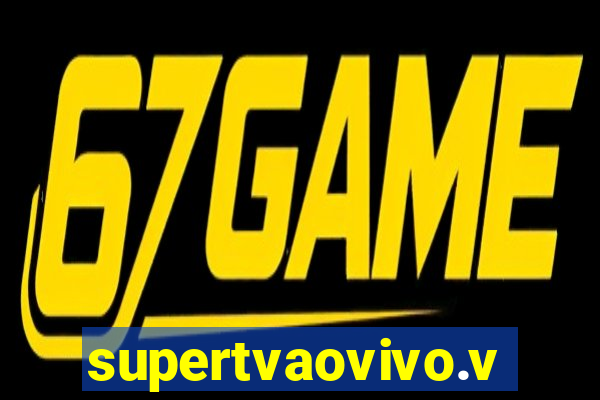 supertvaovivo.vip