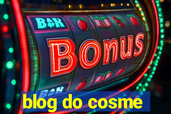 blog do cosme