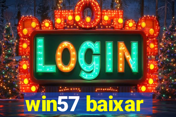 win57 baixar