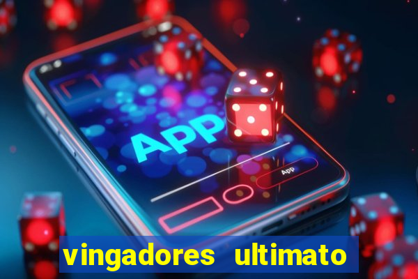 vingadores ultimato google drive