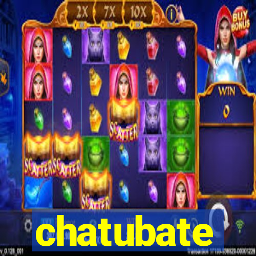 chatubate