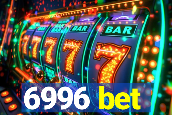 6996 bet