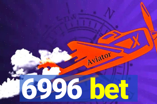 6996 bet