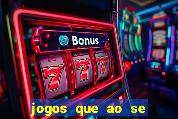 jogos que ao se cadastrar ganhar dinheiro