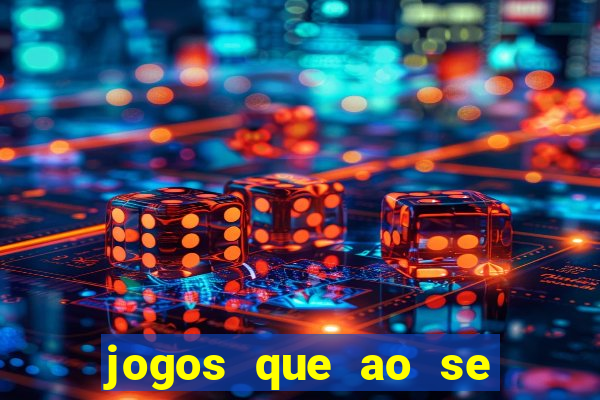 jogos que ao se cadastrar ganhar dinheiro