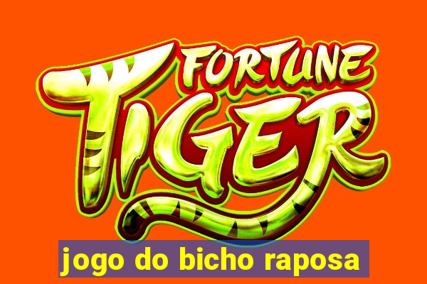 jogo do bicho raposa