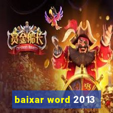 baixar word 2013