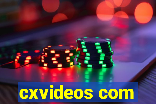 cxvideos com