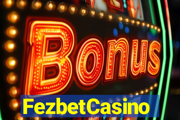 FezbetCasino