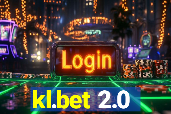 kl.bet 2.0