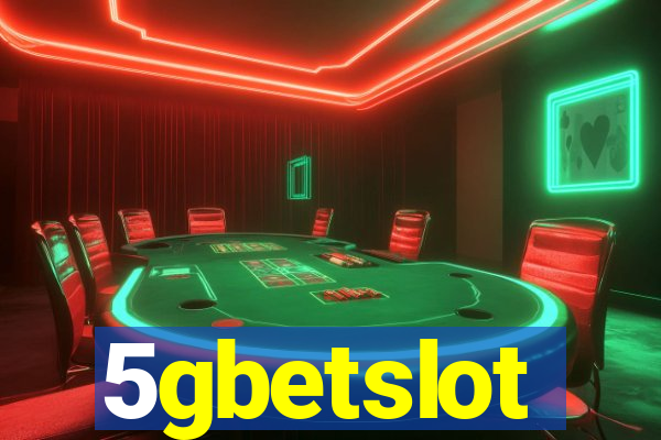 5gbetslot