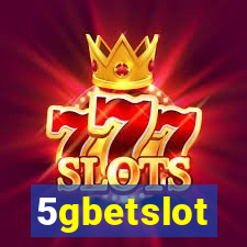 5gbetslot