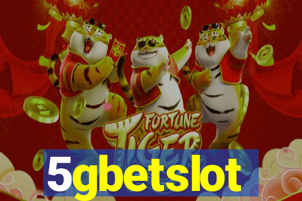 5gbetslot