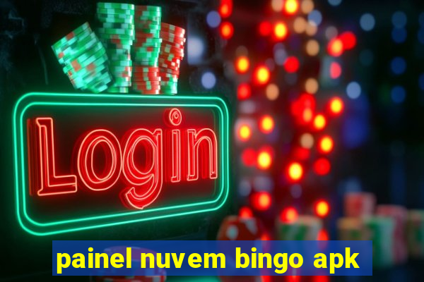 painel nuvem bingo apk