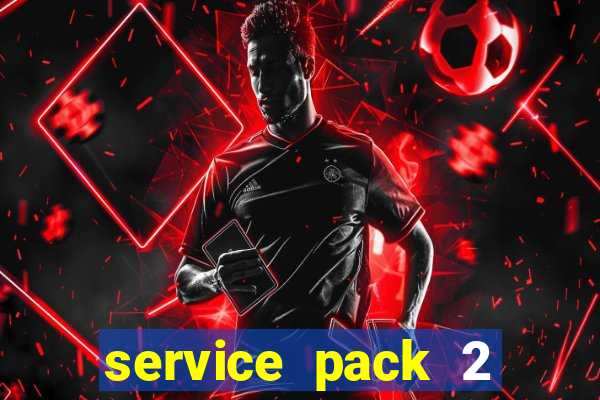 service pack 2 windows 7 64 bits download