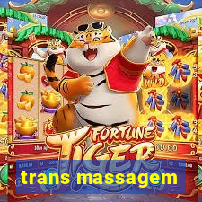 trans massagem