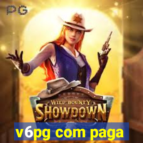 v6pg com paga