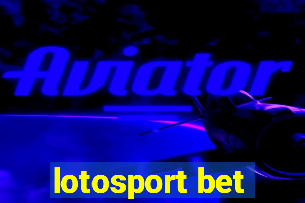 lotosport bet