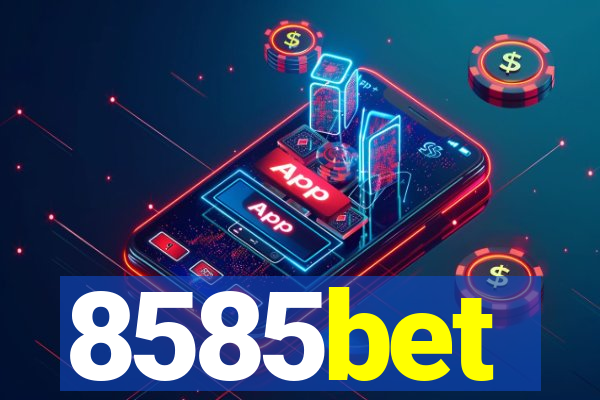 8585bet