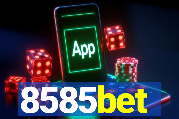 8585bet