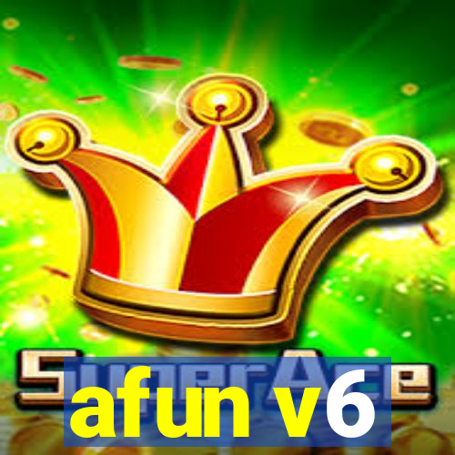 afun v6