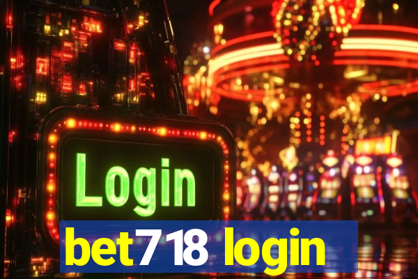 bet718 login