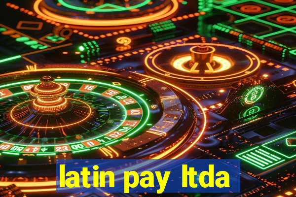 latin pay ltda