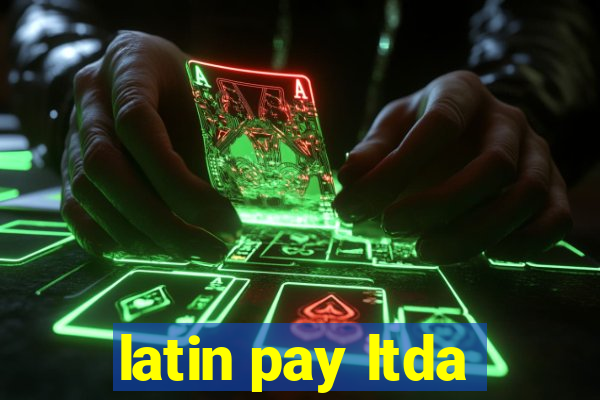 latin pay ltda